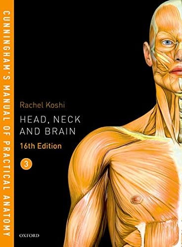 Cunningham's Manual of Practical Anatomy 16th/2018 (Vol. 3) Reprint 2023