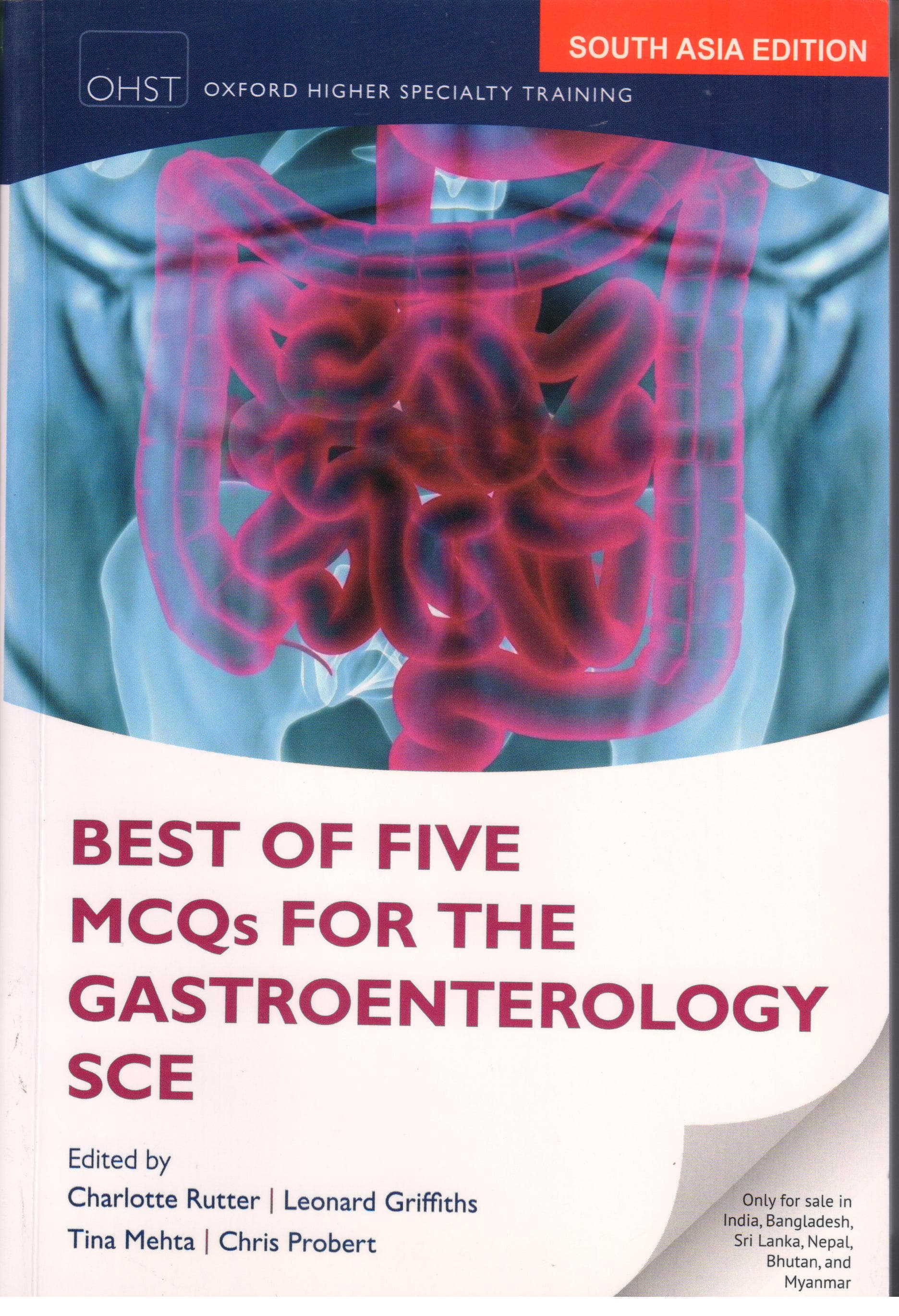 Best of Five MCQS for the Gastroenterology SCE 1st/2013 (Reprint 2016) OLD