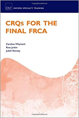 CRQs for the Final FRCA 1st/2021