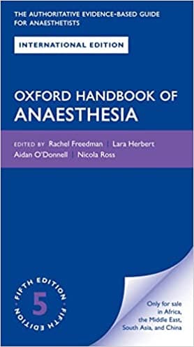 Oxford Handbook of Anaesthesia 5th/2022
