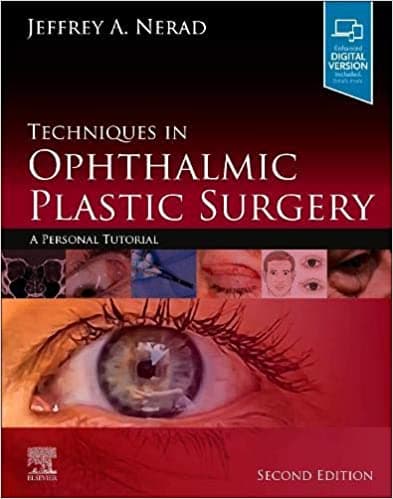 Techniques in Ophthalmic Plastic Surgery 2nd/2021