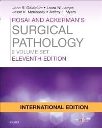 Rosai and Ackerman’s  Surgical Pathology 11th/2018 (2 Vols. Set)