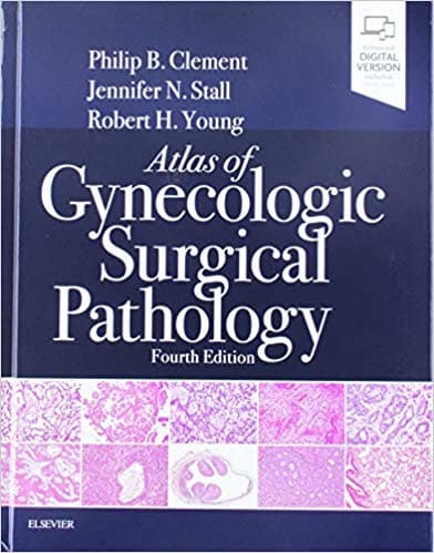 Atlas of Gynecologic Surgical Pathology 4th/2019