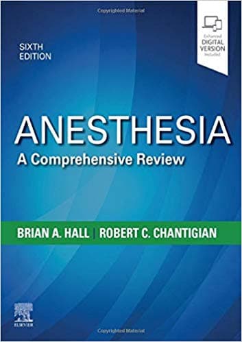 Anesthesia: A Comprehensive Review 6th/2020