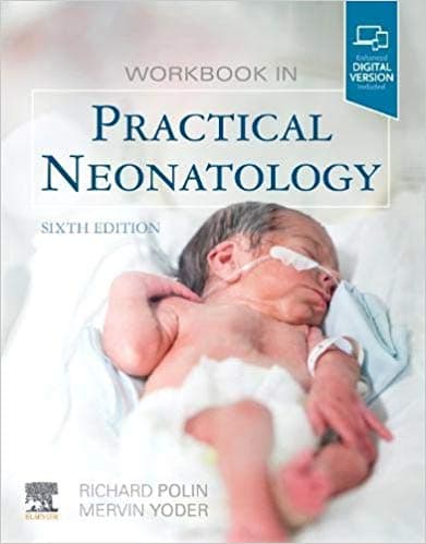 Workbook in Practical Neonatology 6th/2020