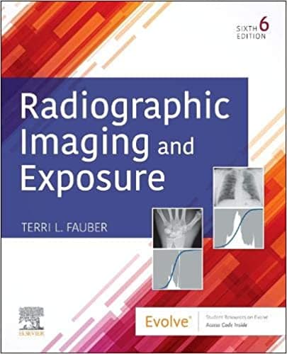 Radiographic Imaging And Exposure 6th/2022