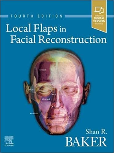 Local Flaps in Facial Reconstruction 4th/2022