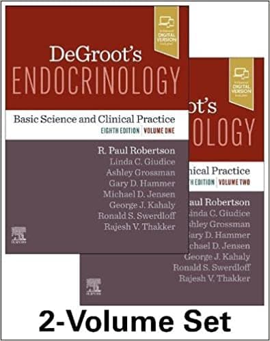 DeGroot's Endocrinology Basic Science and Clinical Practice 8th/2022 (2 Vols)