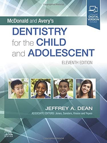 McDonald and Averys Dentistry for the Child and Adolescent 11th/2022