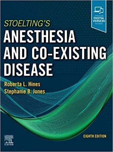 Stoelting's Anesthesia and Co-Existing Disease 8th/2022