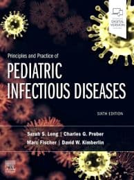 Principles And Practice Of Pediatric Infectious Diseases 6th/2023