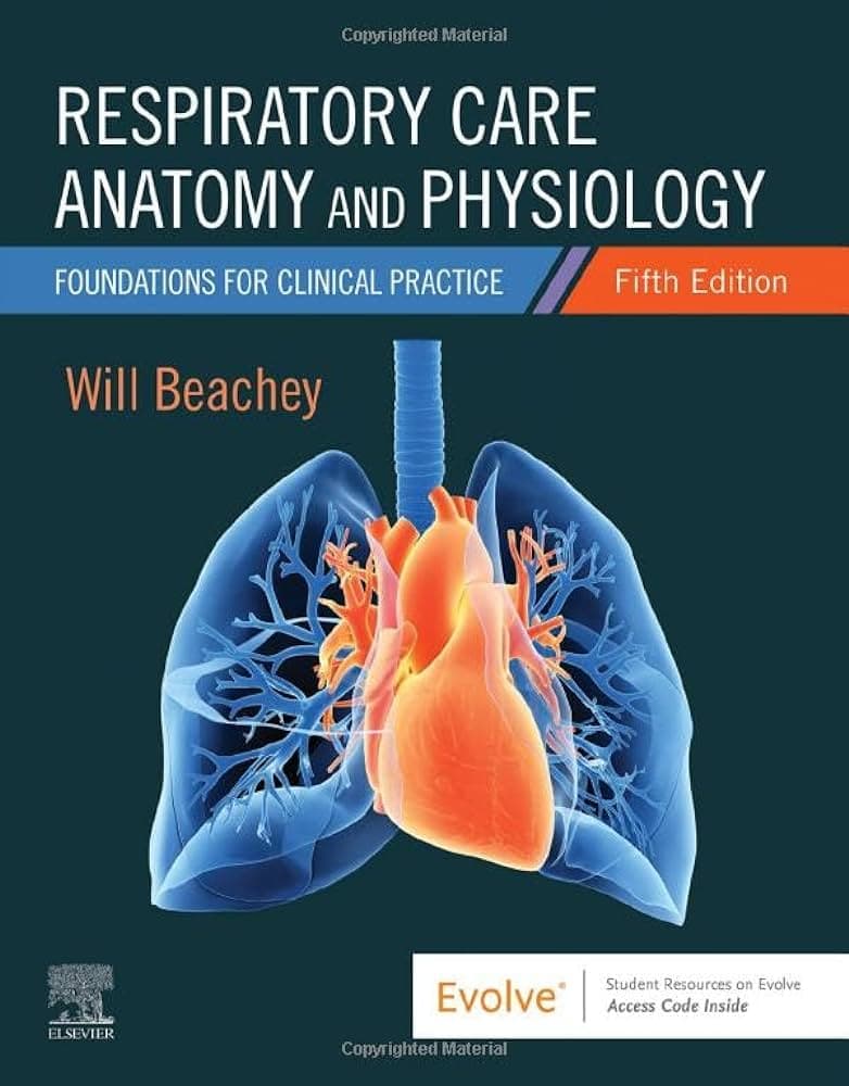 Respiratory Care Anatomy and Physiology 5th/2023