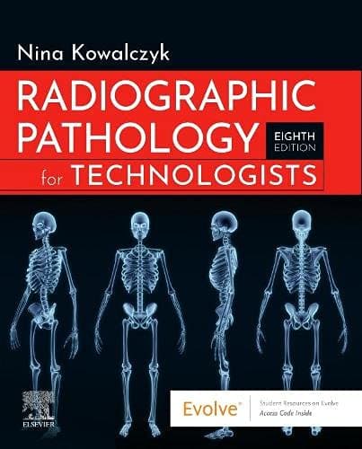 Radiographic Pathology for Technologists 8th/2022