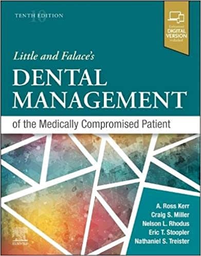 Little and Falaces Dental Management of the Medically Compromised Patient 10th/2024