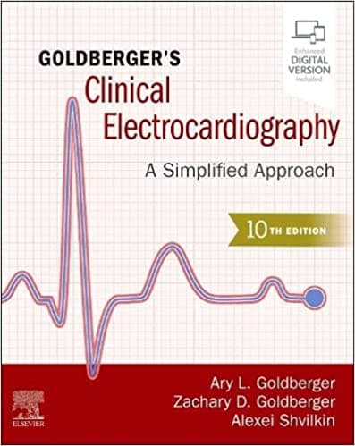 Goldberger's Clinical Electrocardiography: A Simplified Approach 10th/2024