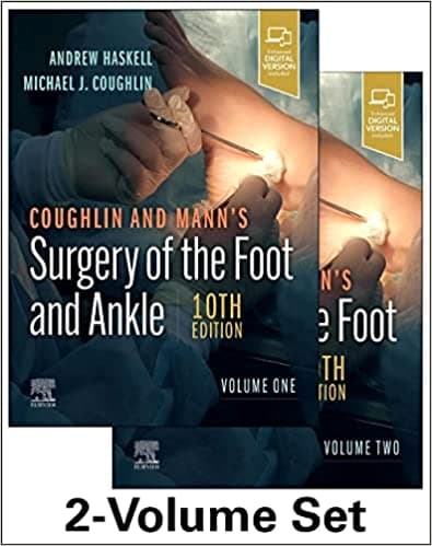 Coughlin and Mann's Surgery of the Foot and Ankle 10th/2024 (2 Vols)