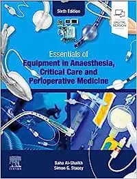 Essentials of Equipment in Anaesthesia, Critical Care and Perioperative Medicine 6th/2024