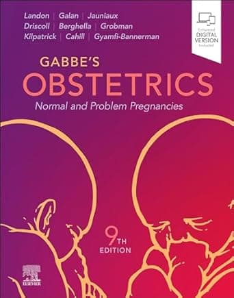 Gabbes Obstetrics Normal and Problem Pregnancies 9th/2025