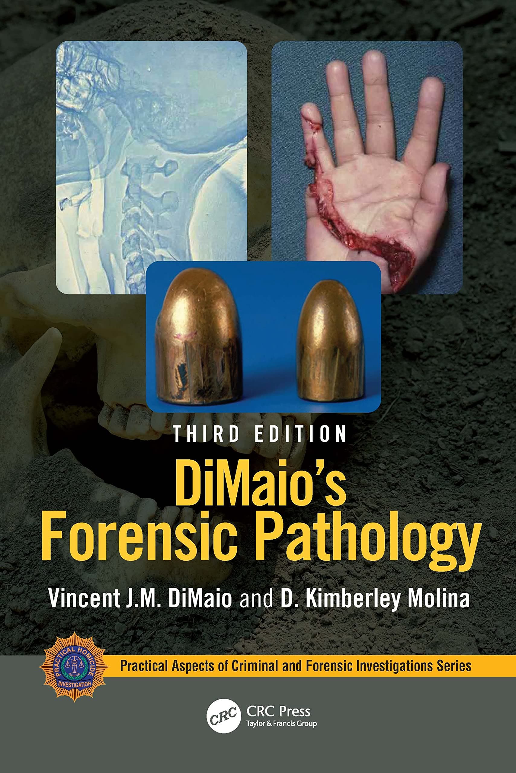 DiMaios Forensic Pathology 3rd/2022