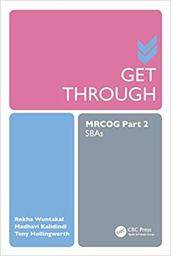 Get Through MRCOG Part 2: SBAs 1st/2018