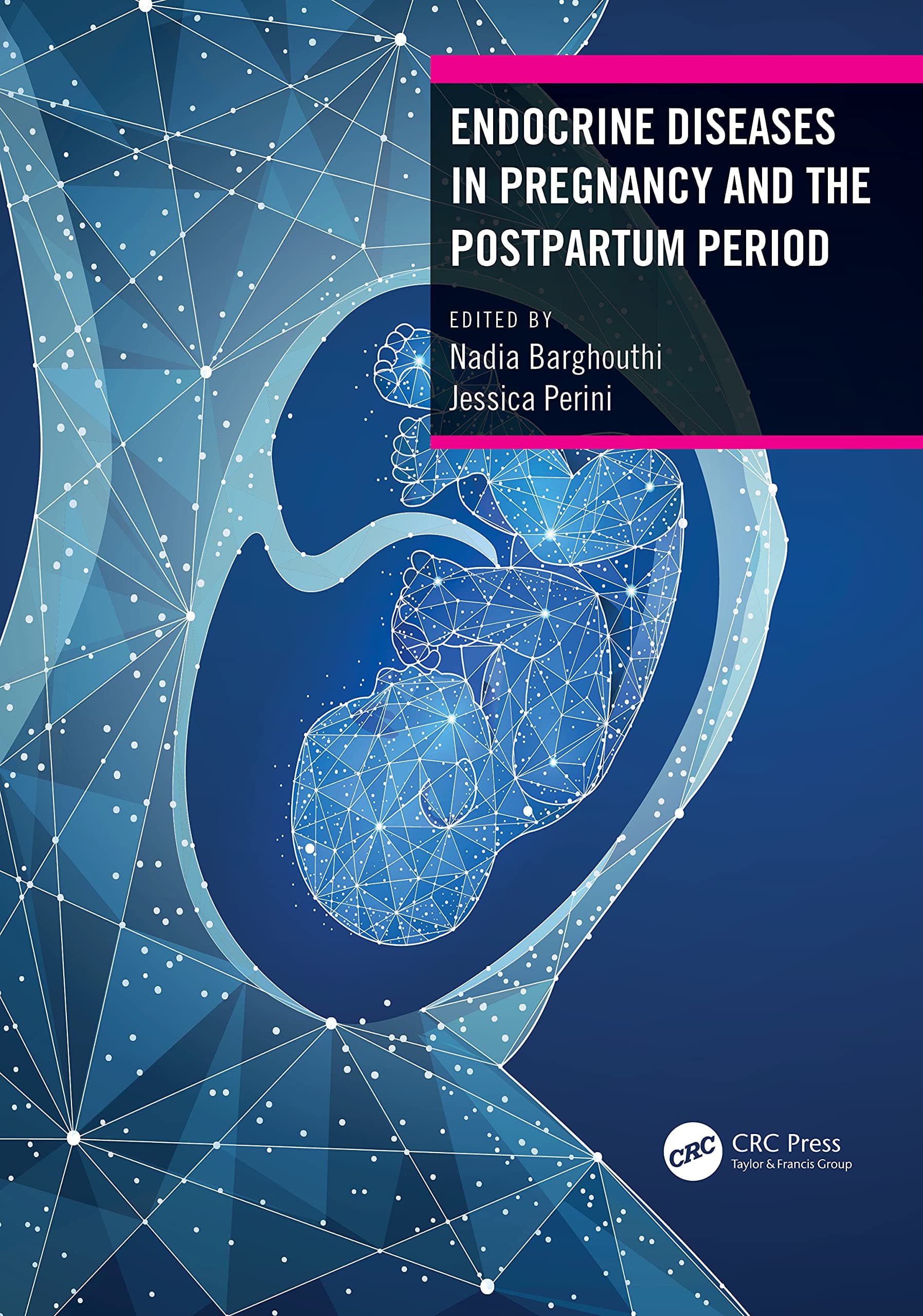 Endocrine Diseases in Pregnancy and the Postpartum Period 1st/2022