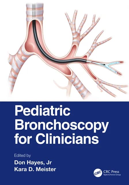 Pediatric Bronchoscopy for Clinicians 1st/2022