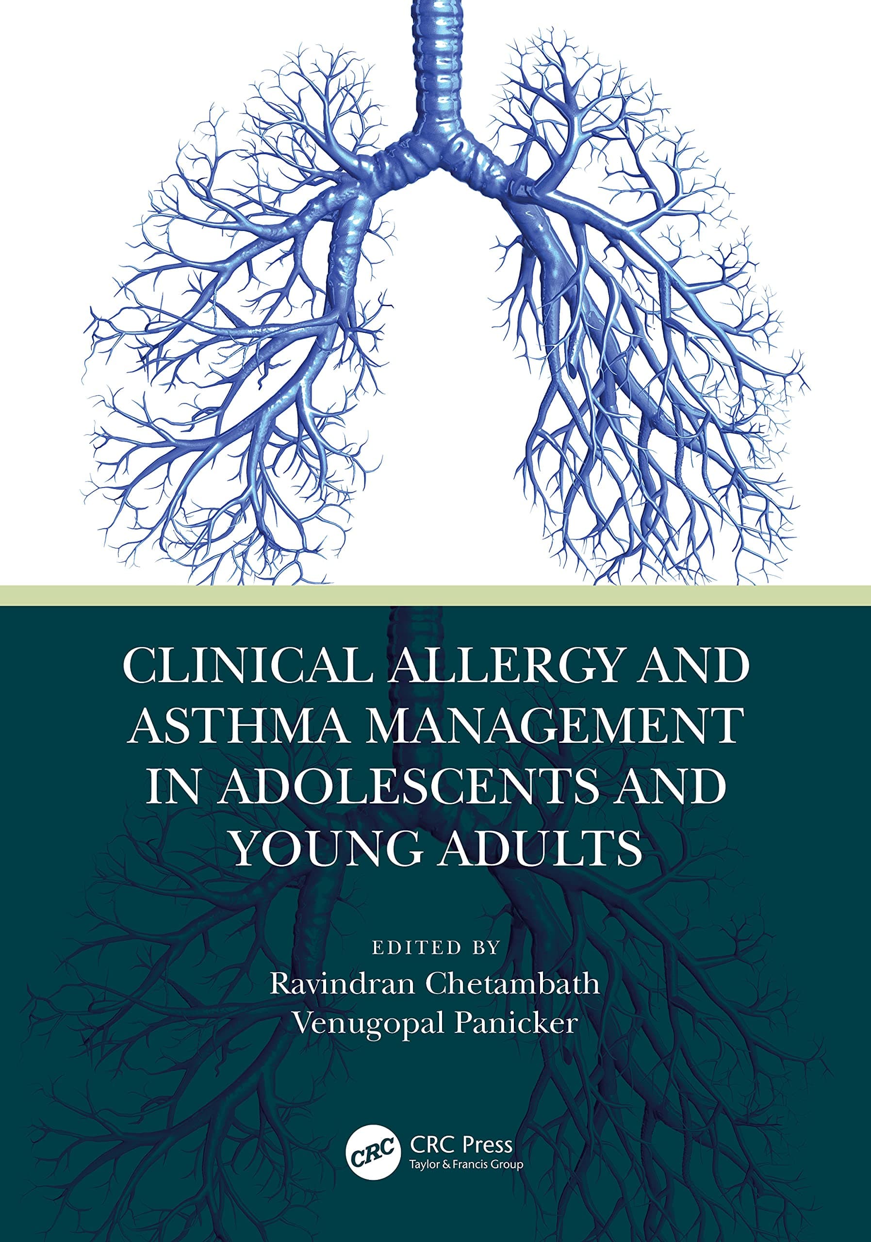 Clinical Allergy and Asthma Management in Adolescents and Young Adults 1st/2022