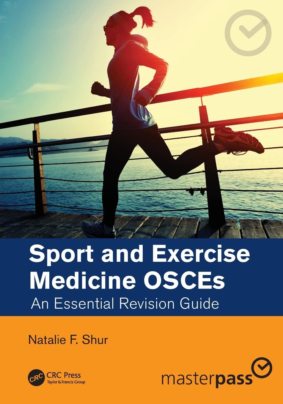 Sport and Exercise Medicine OSCEs an Essential Revision Guide 1st/2022