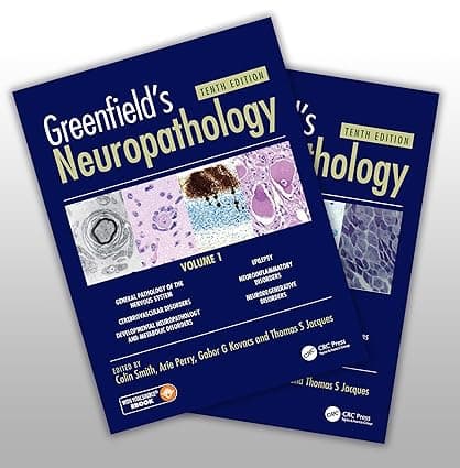 Greenfield's Neuropathology 10th/2025 (2 Vols)