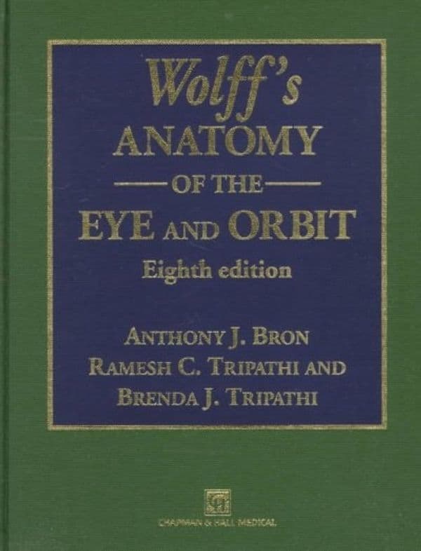 Wolffs Anatomy of the Eye and Orbit 8th/1997
