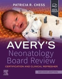 Averys Neonatology Board Review 2nd/2024