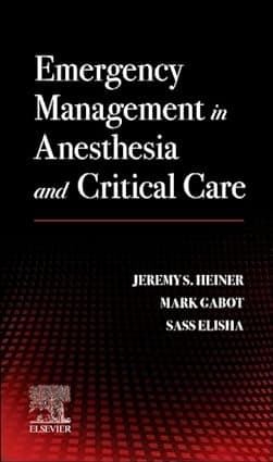 Emergency Management in Anesthesia and Critical Care 1st/2024