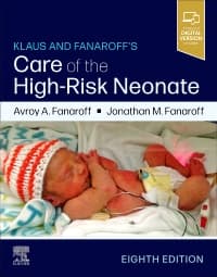 Klaus and Fanaroff's Care of the High Risk Neonate 8th/2025 (US Edition)