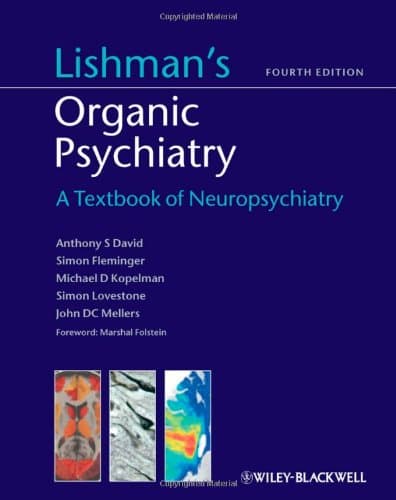 Lishman's Organic Psychiatry 4th/2012