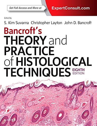 Bancroft's Theory and Practice of Histological Techniques 8th/2018