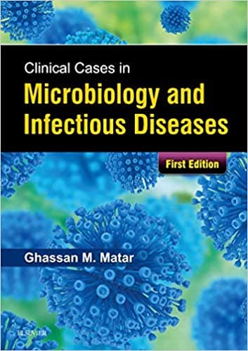 Clinical Cases in Microbiology and Infectious Diseases 1st/2017