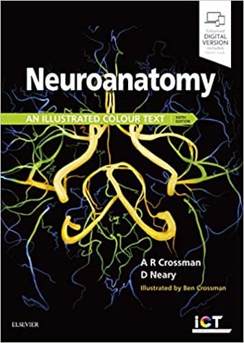 Neuroanatomy: an Illustrated Colour Text 6th/2020