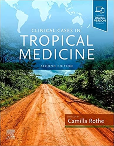 Clinical Cases in Tropical Medicine 2nd/2022