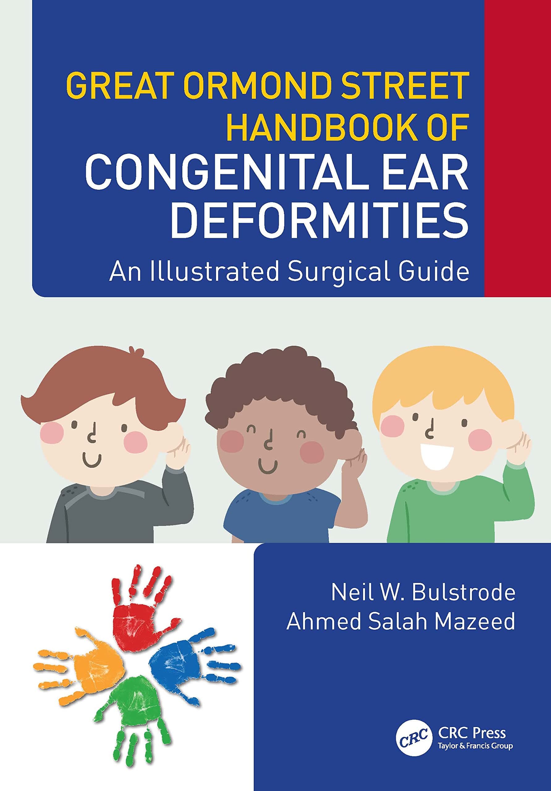 Great Ormond Street Handbook of Congenital Ear Deformities 1st/2022