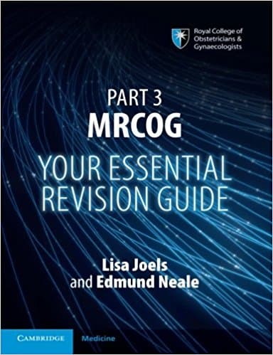 Part 3 MRCOG Your Essential Revision Guide 1st/2018