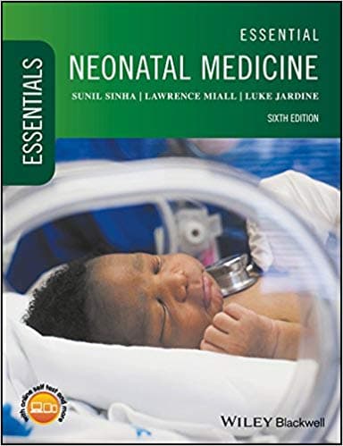 Essential Neonatal Medicine 6th/2018