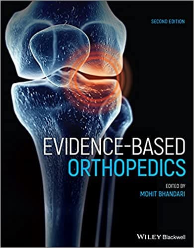 Evidence Based Orthopedics 2nd/2021