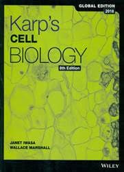 Karp's Cell Biology 8th/2018 (Global Edition)