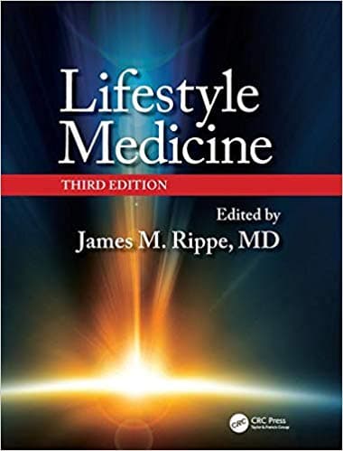 Lifestyle Medicine 3rd/2019