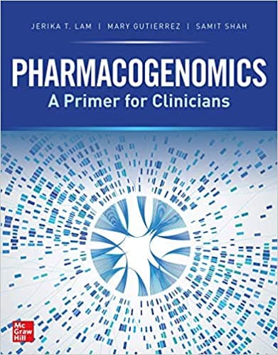 Pharmacogenomics: A Primer for Clinicians 1st/2021