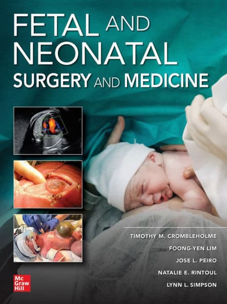 Fetal and Neonatal Surgery and Medicine 1st/2024