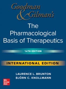 Goodman and Gilmans the Pharmacological Basis of Therapeutics 14th IE/2022