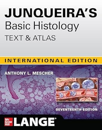 Junqueira’s Basic Histology Text and Atlas 17th IE/2024
