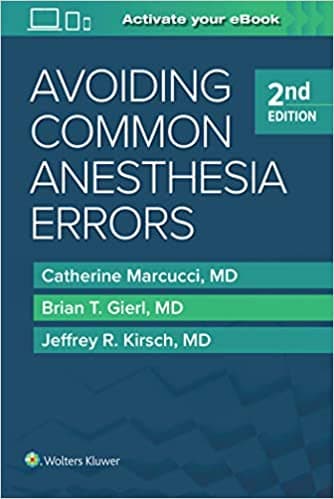 Avoiding Common Anesthesia Errors 2nd/2020