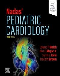 Nadas Pediatric Cardiology 3rd/2025